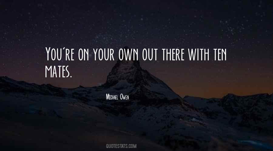 Michael Owen Quotes #467843
