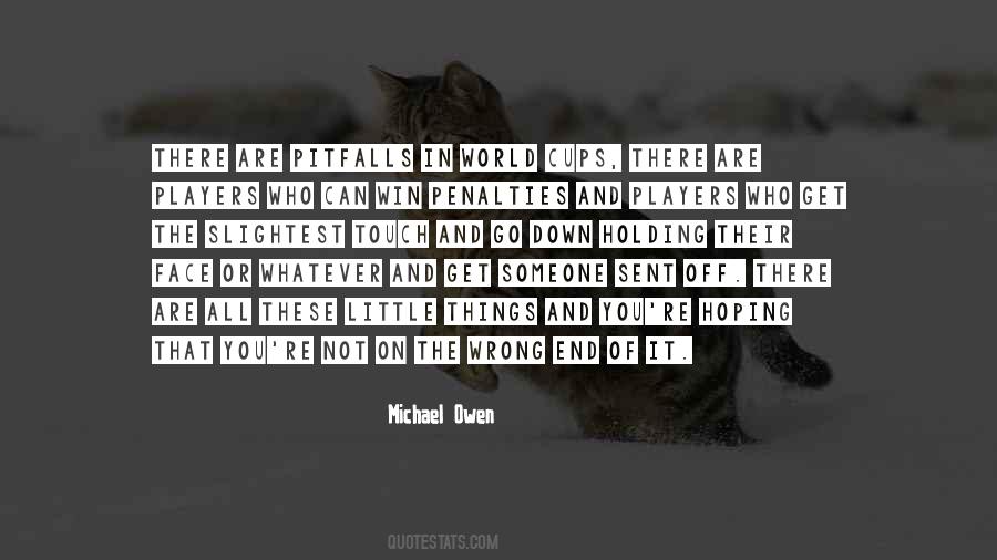 Michael Owen Quotes #90057