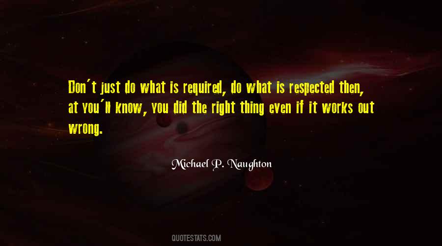 Michael P. Naughton Quotes #1765859