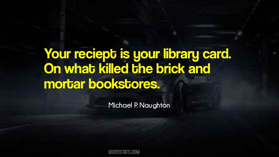 Michael P. Naughton Quotes #299841