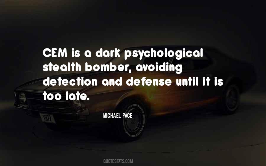 Michael Pace Quotes #1448915