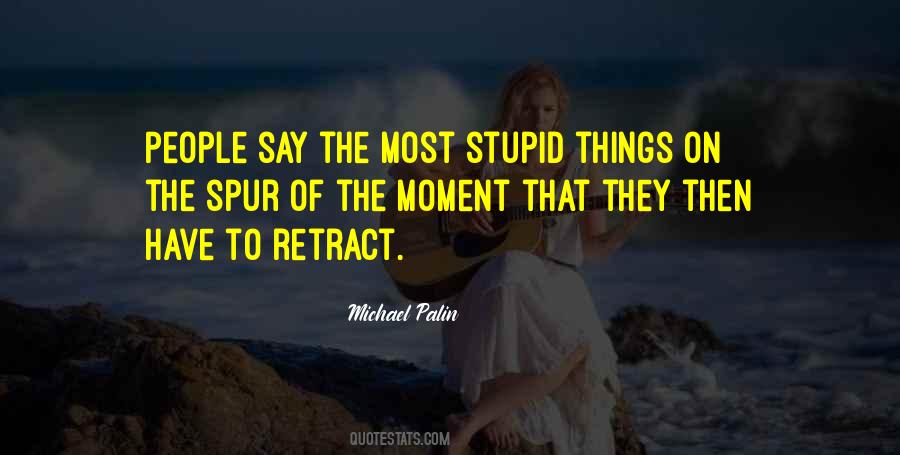 Michael Palin Quotes #1164947