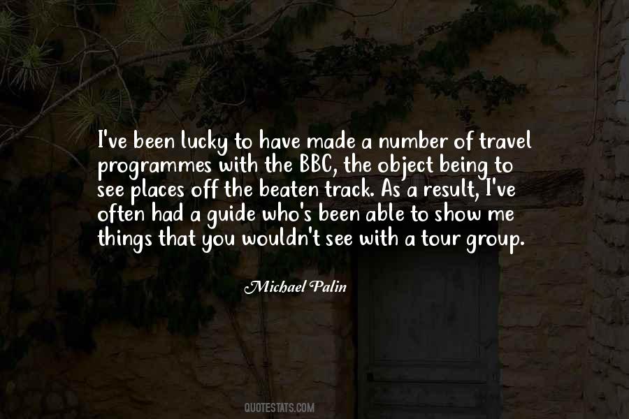 Michael Palin Quotes #1506546