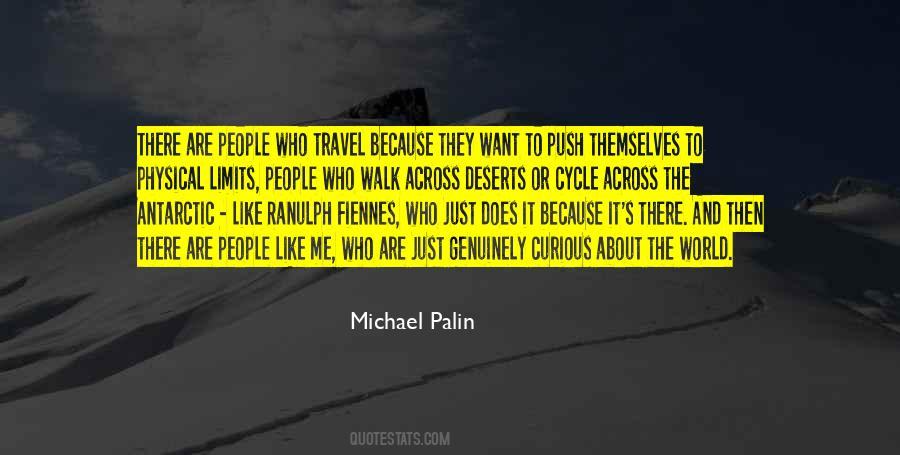Michael Palin Quotes #1778449