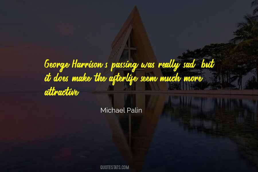 Michael Palin Quotes #221705