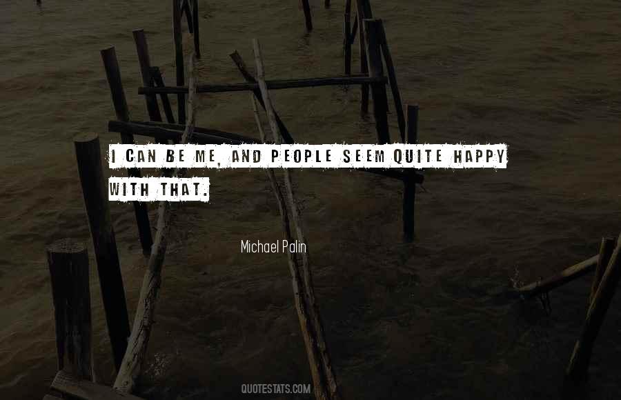 Michael Palin Quotes #647930