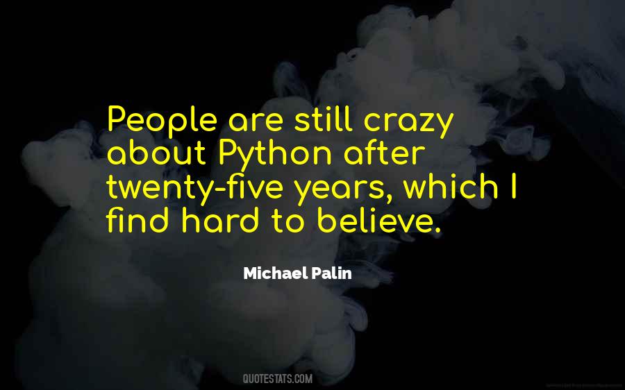 Michael Palin Quotes #667137