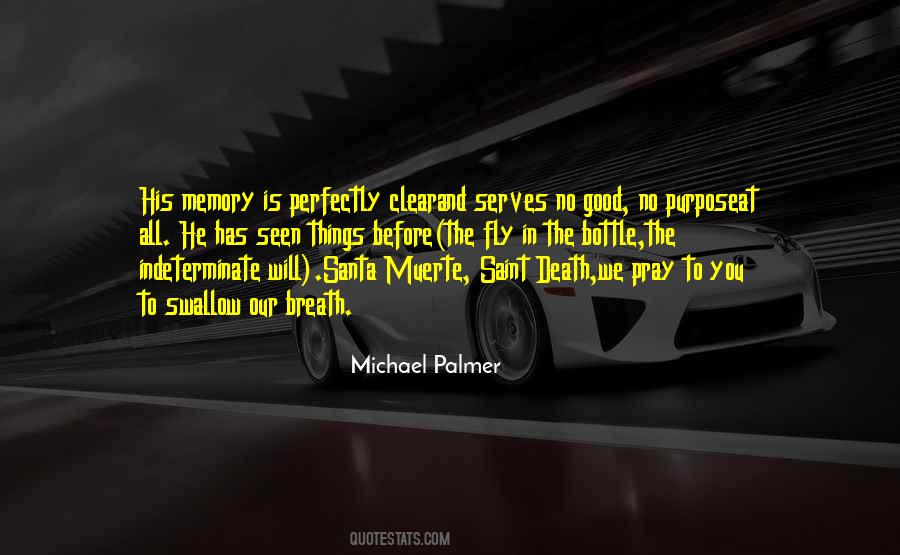 Michael Palmer Quotes #1123316