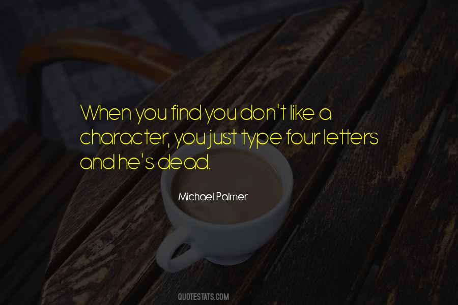 Michael Palmer Quotes #1728934