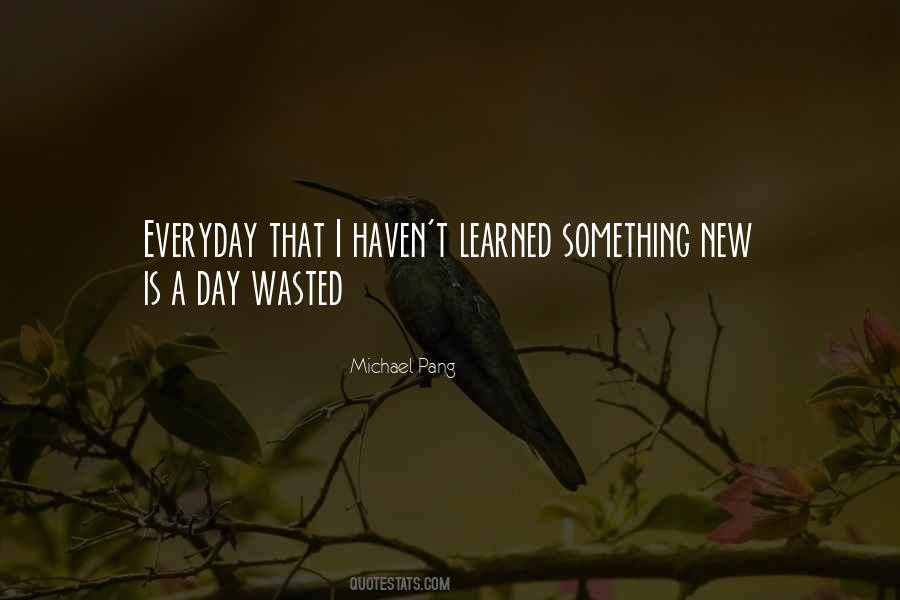 Michael Pang Quotes #476076 Michael Pang Quotes #476076
