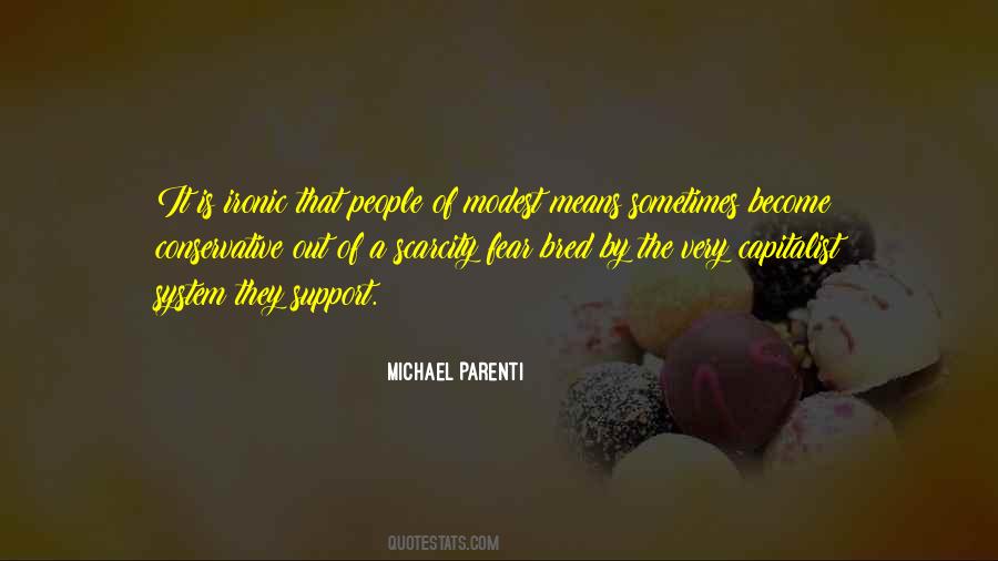 Michael Parenti Quotes #1815807