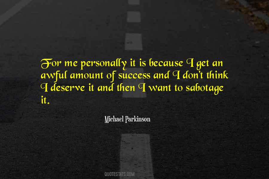 Michael Parkinson Quotes #305121