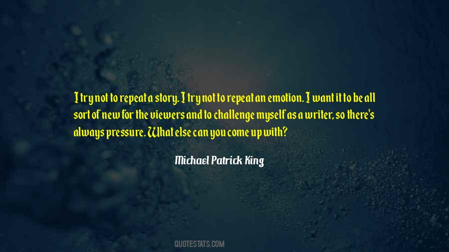 Michael Patrick King Quotes #1167489