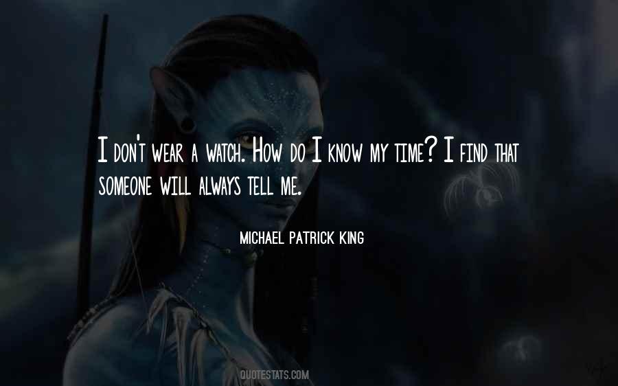 Michael Patrick King Quotes #1610732