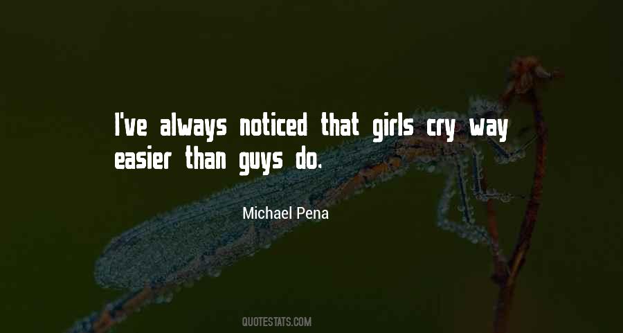 Michael Pena Quotes #1458145
