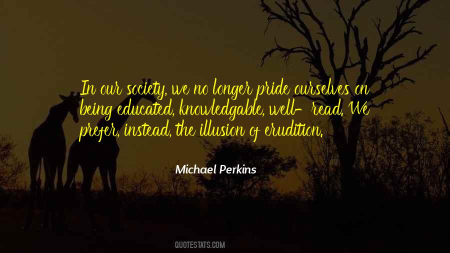 Michael Perkins Quotes #1408256