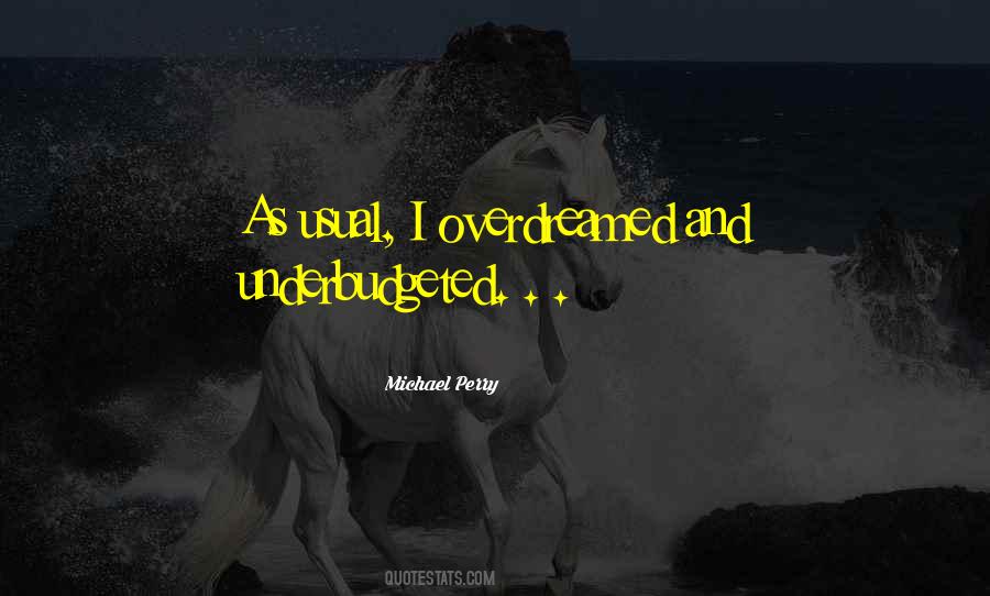 Michael Perry Quotes #1114195