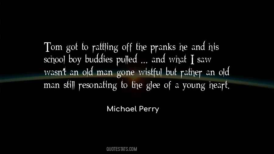 Michael Perry Quotes #1638806