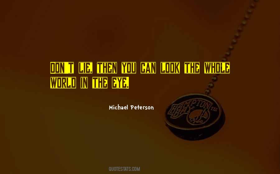 Michael Peterson Quotes #1025810