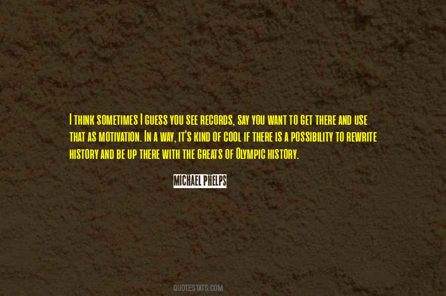 Michael Phelps Quotes #1176100