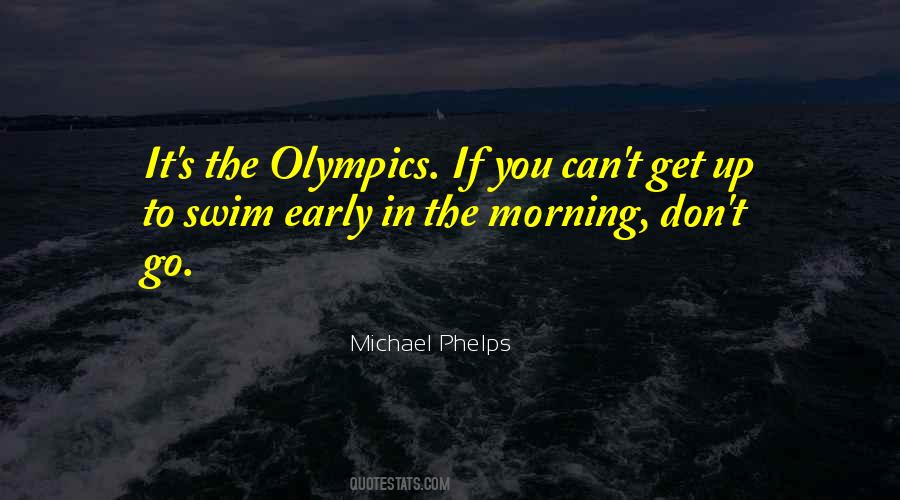 Michael Phelps Quotes #1214474