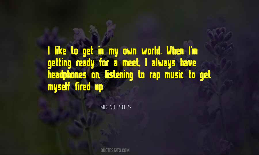 Michael Phelps Quotes #1435760