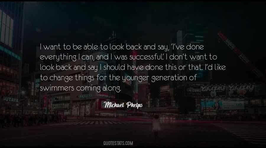 Michael Phelps Quotes #1608261