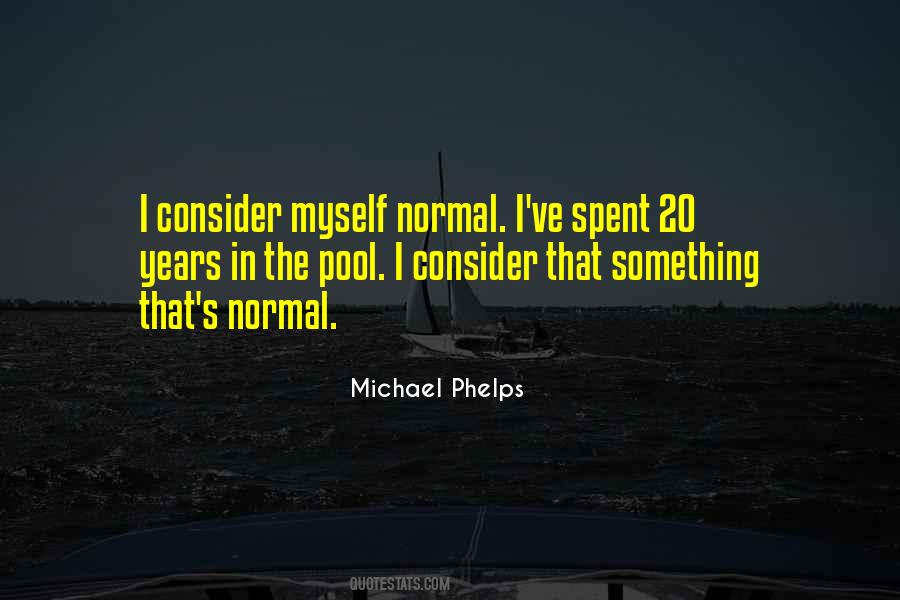 Michael Phelps Quotes #1782446