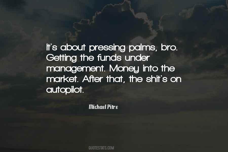 Michael Pitre Quotes #1438345