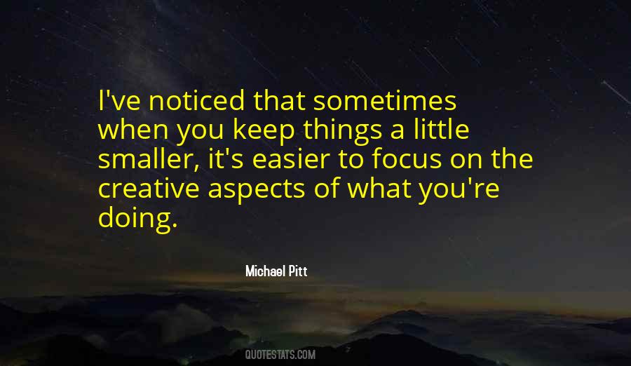 Michael Pitt Quotes #1136931