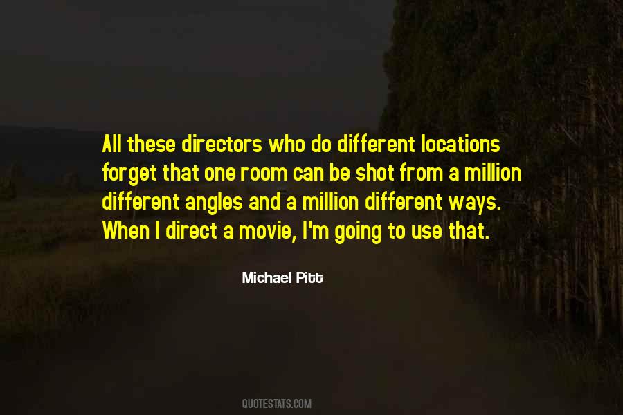 Michael Pitt Quotes #1148241