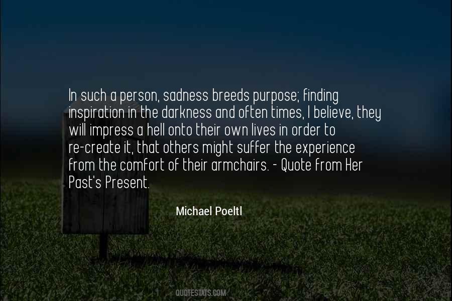 Michael Poeltl Quotes #1524283