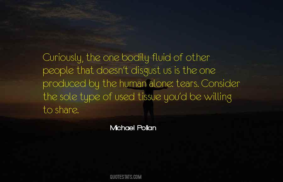 Michael Pollan Quotes #1149253