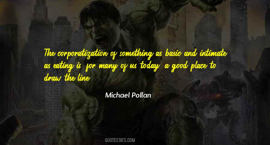 Michael Pollan Quotes #1170459