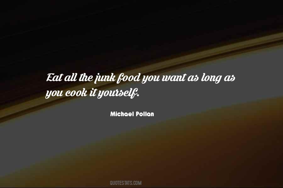 Michael Pollan Quotes #1601420