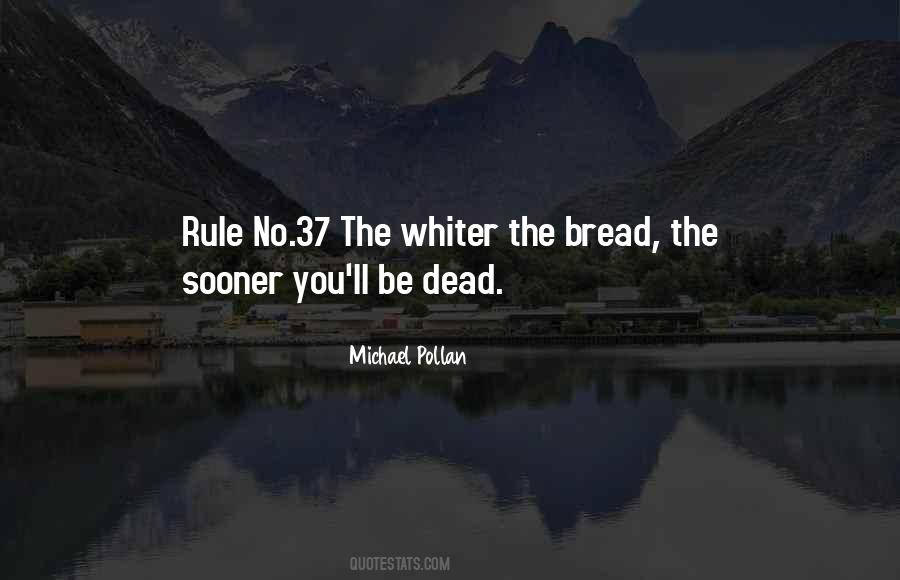 Michael Pollan Quotes #1674594