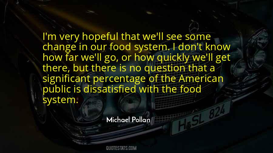 Michael Pollan Quotes #567771
