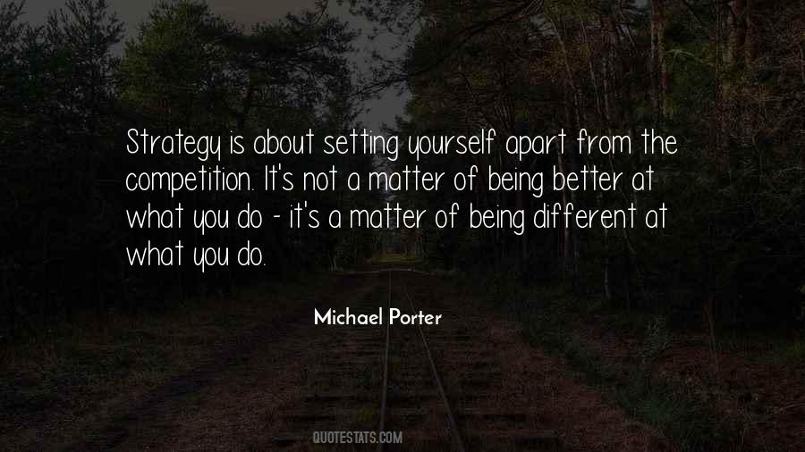 Michael Porter Quotes #1366021