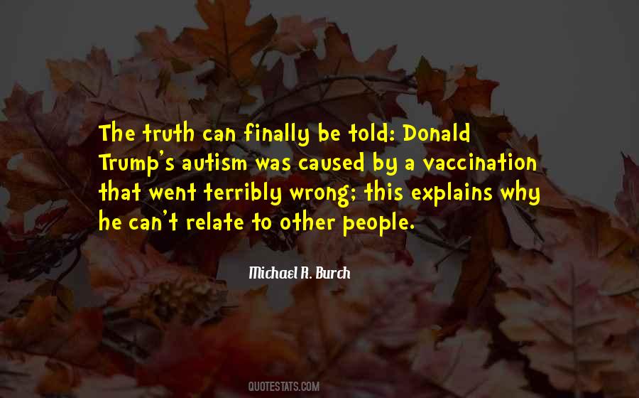 Michael R. Burch Quotes #1130954