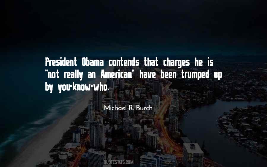Michael R. Burch Quotes #117329