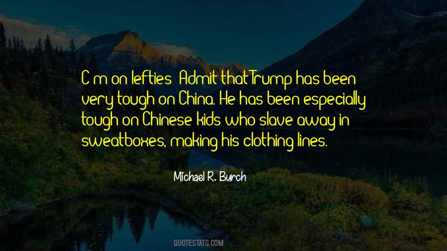 Michael R. Burch Quotes #1212462