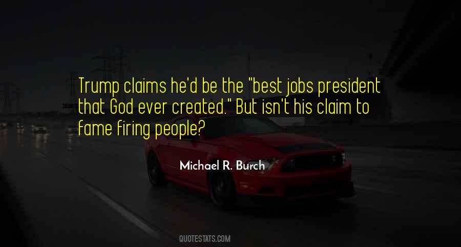 Michael R. Burch Quotes #670484