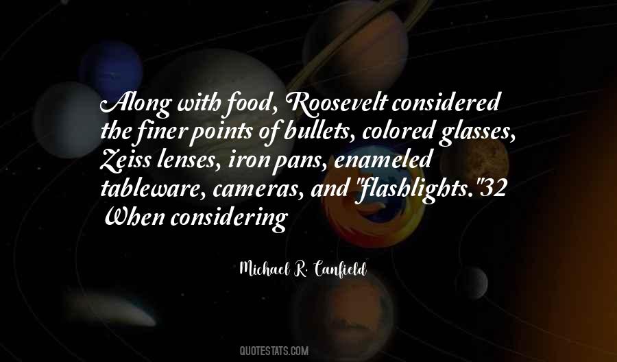 Michael R. Canfield Quotes #1726134