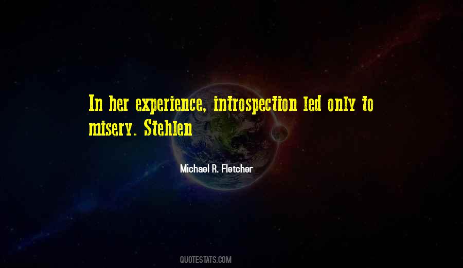 Michael R. Fletcher Quotes #1698147