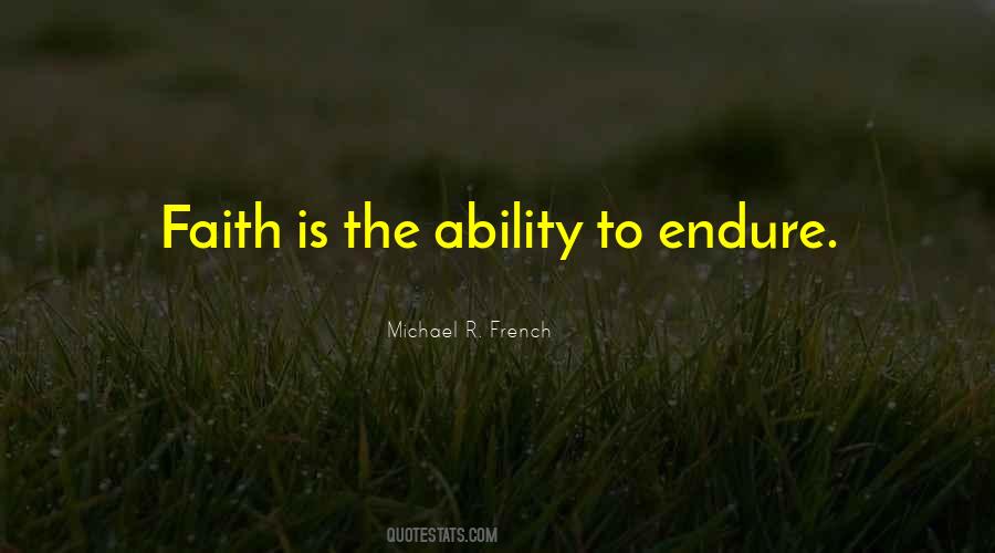 Michael R. French Quotes #1195000