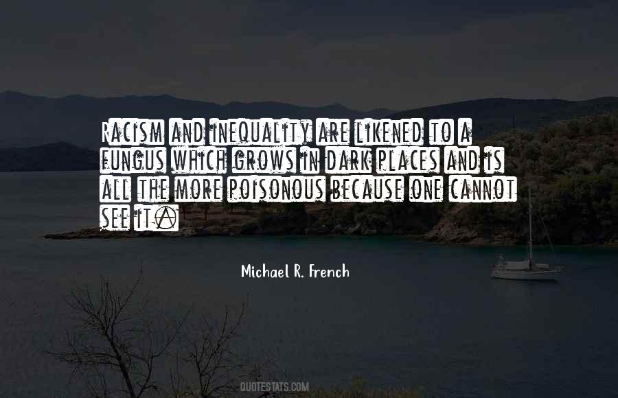 Michael R. French Quotes #1511543