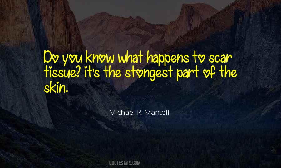 Michael R. Mantell Quotes #1756616
