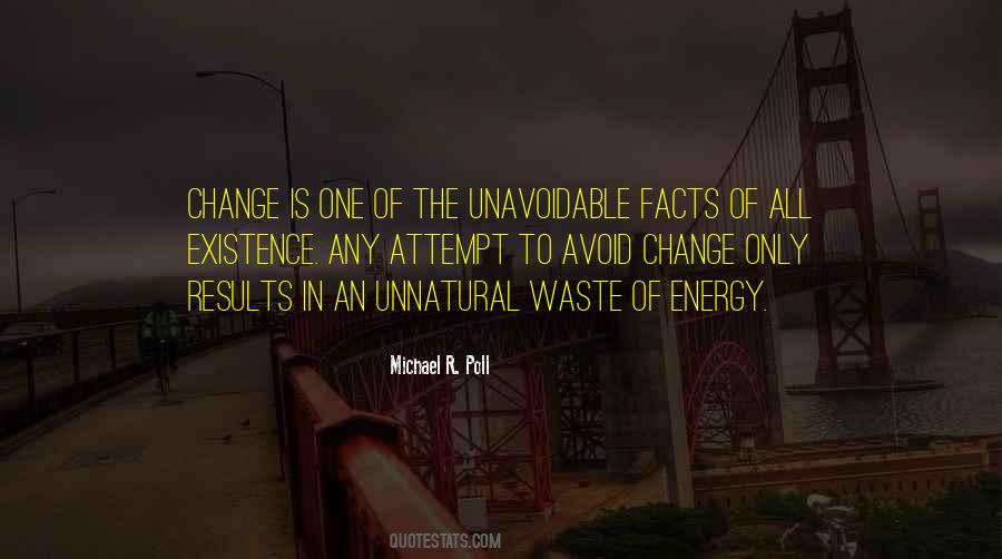 Michael R. Poll Quotes #658623