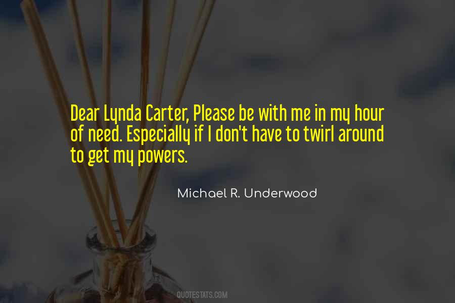 Michael R. Underwood Quotes #1408868