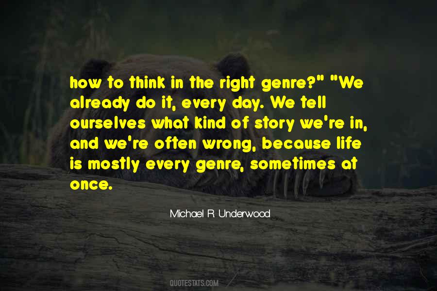 Michael R. Underwood Quotes #1647642